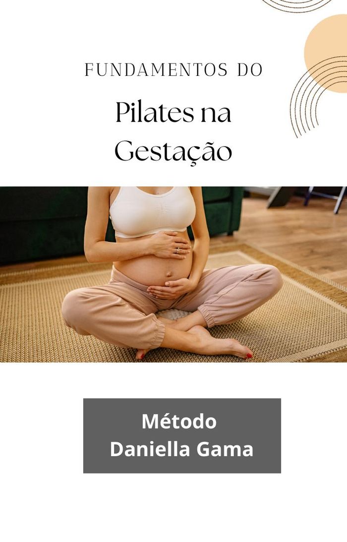 Fundamentos do Pilates na Gestação